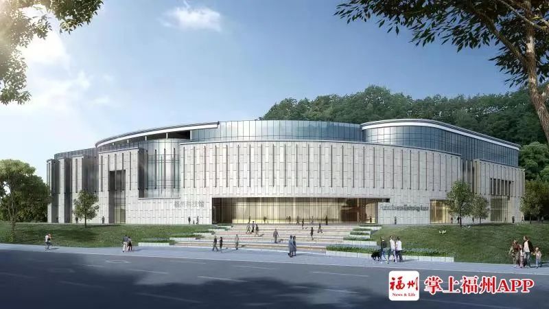 炫！福州科技館新館要來了！就在……