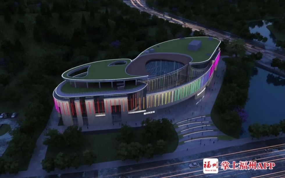 炫！福州科技館新館要來了！就在……